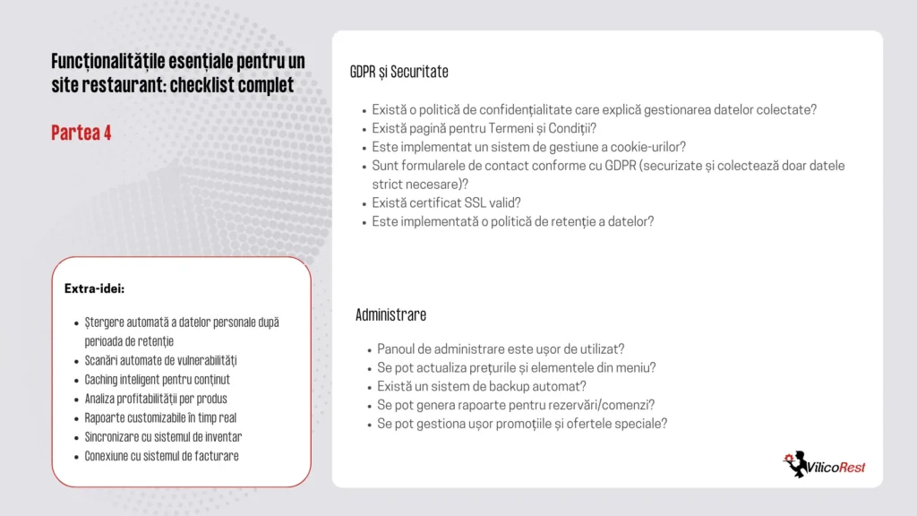 Checklist pentru funcționalitățile esențiale ale unui site de restaurant, partea 4. GDPR și Securitate și Administrare, plus o casetă cu 'Extra-idei'. Documentul prezintă aspecte legate de conformitate GDPR, securitate și funcționalități administrative. Logo-ul VilicoRest în colțul din dreapta jos, conținutul este afișat pe un fundal alb cu un pattern cu puncte în fundal.